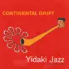 Yidaki Jazz - Continental Drift - EP